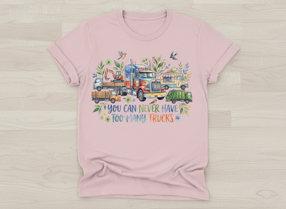 You Can Never Have Too Many Trucks Watercolor Design T-Shirt - Light Pink