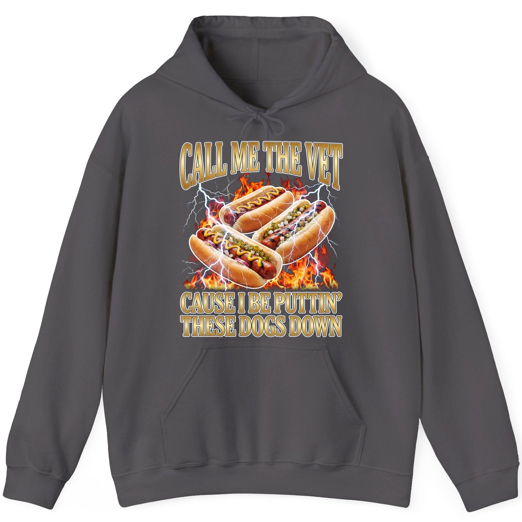 Call Me the Vet Cause I Be Puttin' These Dogs Down hot dogs Hoodie Charcoal product mockup