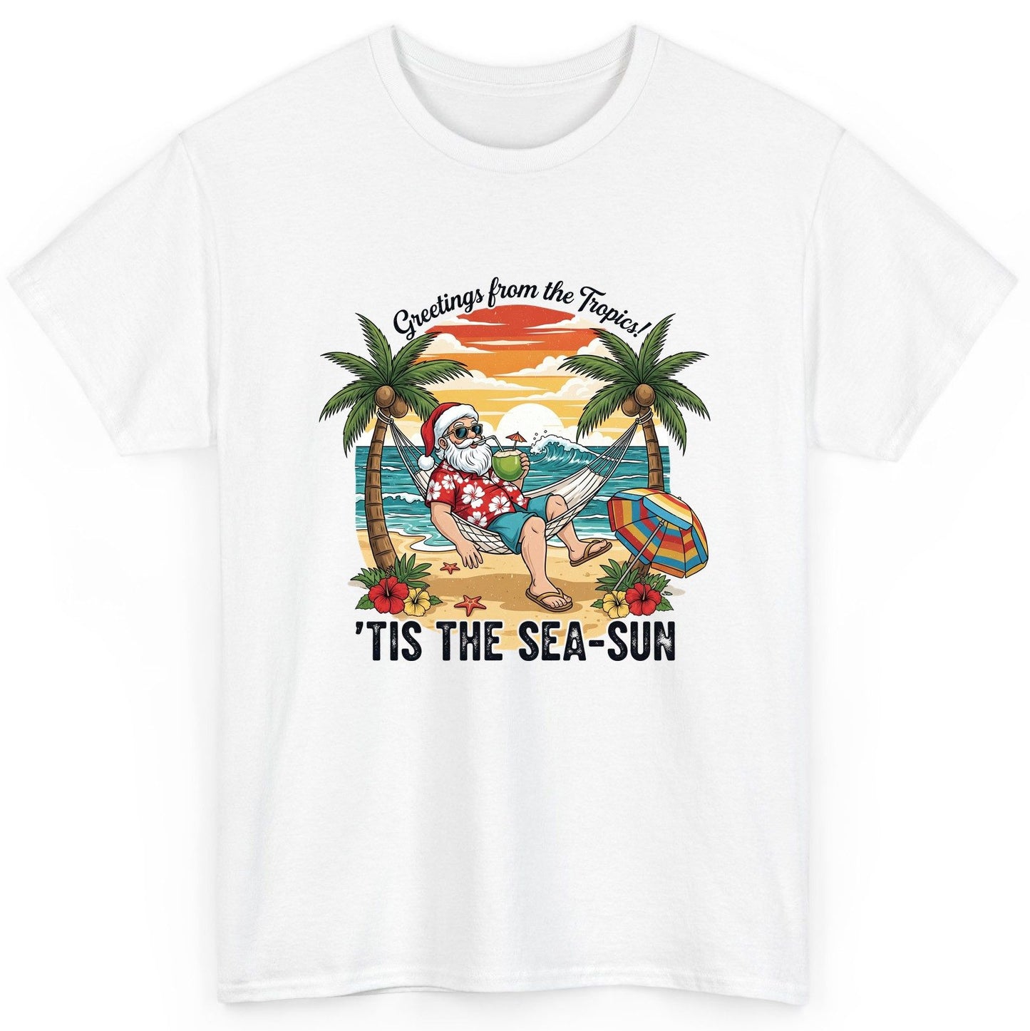 Greetings from the Tropics 'Tis the Sea-Sun santa claus on a tropical vacation T-Shirt White product mockup