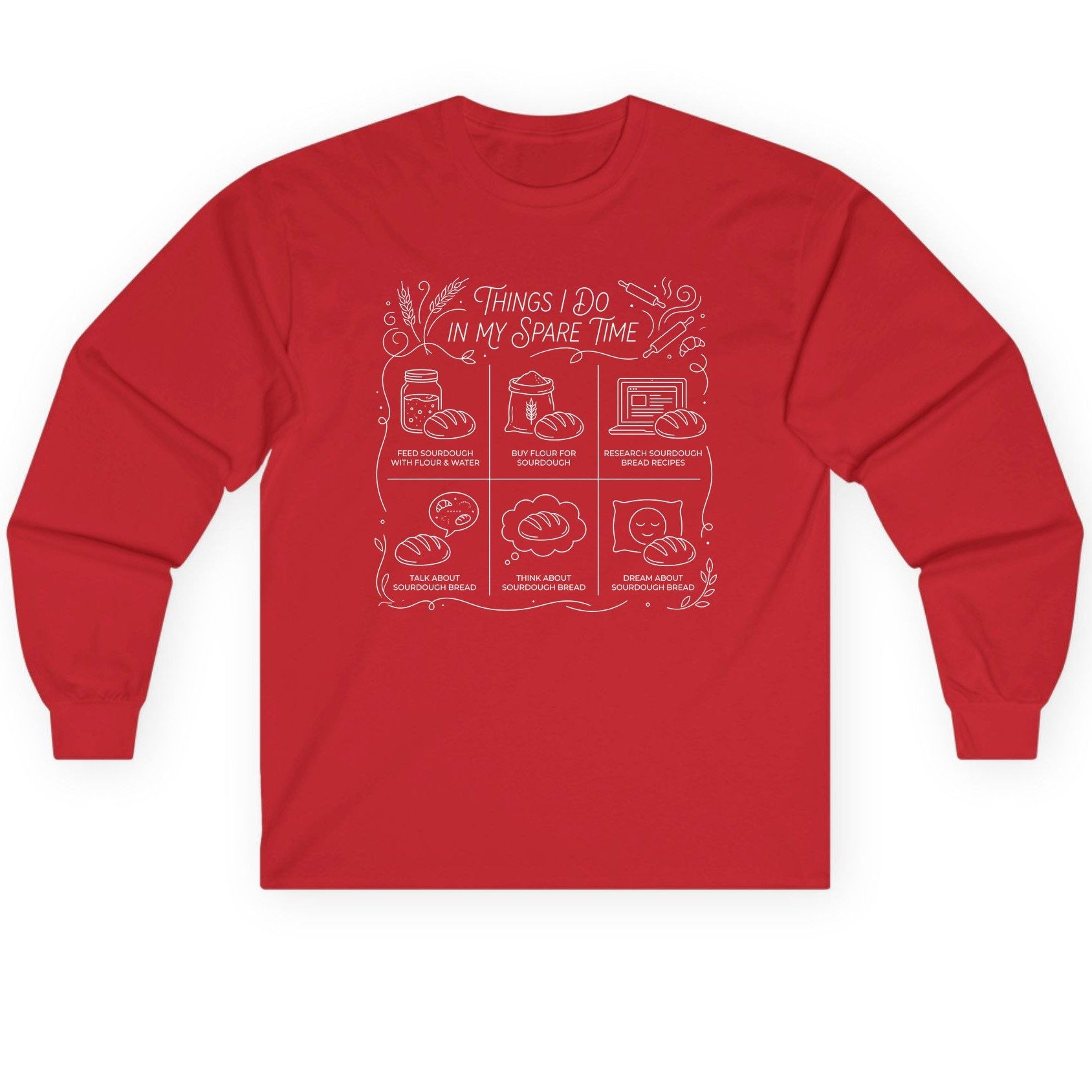 Things I Do in My Spare Time sourdough baking Long Sleeve Tee Red product mockup