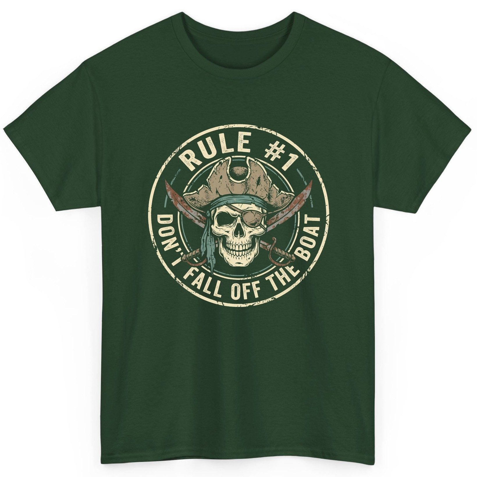 Rule 1 Don't Fall Off the Boat pirate T-Shirt Forest Green product mockup