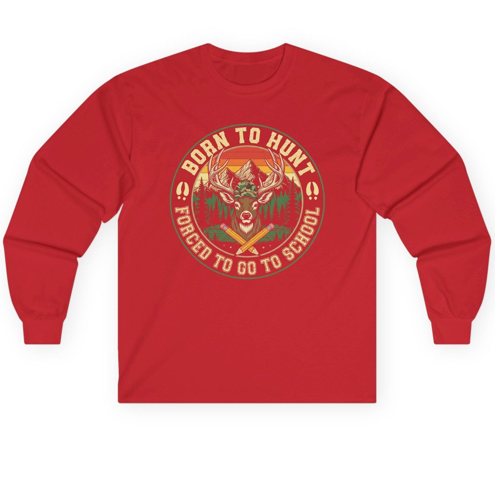 Born to Hunt Forced to Go to School hunting Long Sleeve Tee Red product mockup