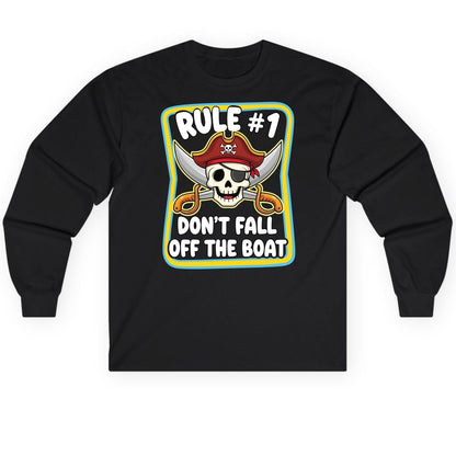 Rule 1 Don't Fall Off the Boat pirate Long Sleeve Tee Black product mockup