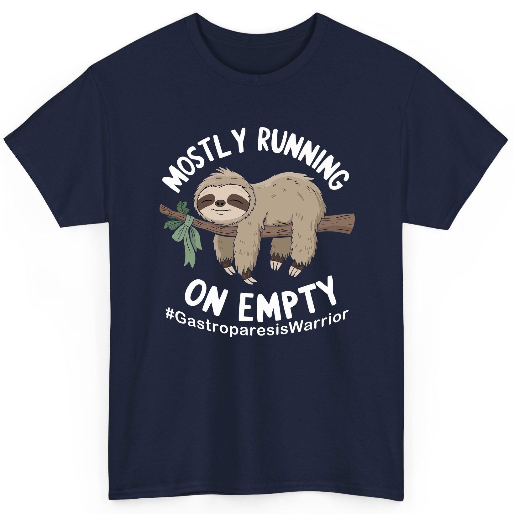 Mostly Running on Empty Gastroparesiswarrior gastroparesis awareness T-Shirt Navy product mockup