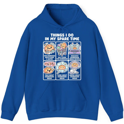 Things I Do in My Spare Time sourdough bread baking Hoodie Royal product mockup