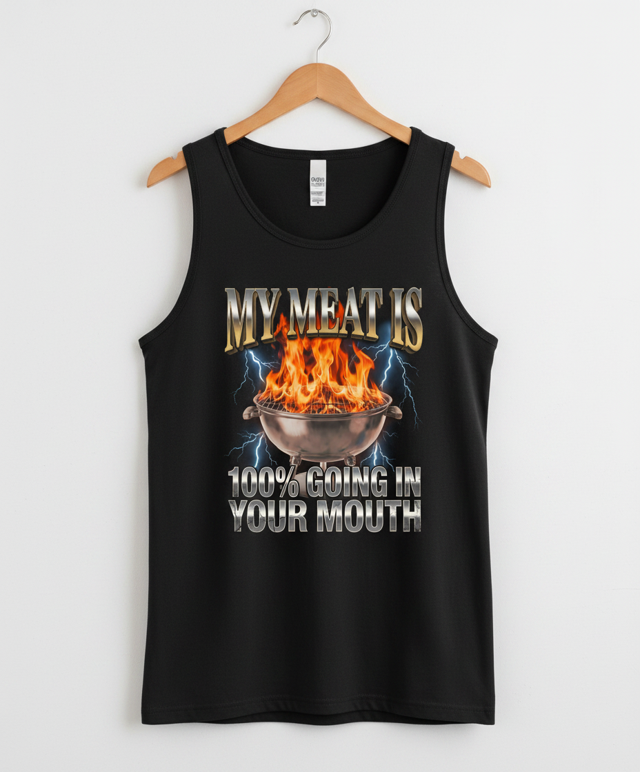 My Meat Is Going In Your Mouth Funny BBQ Tank Top - Black