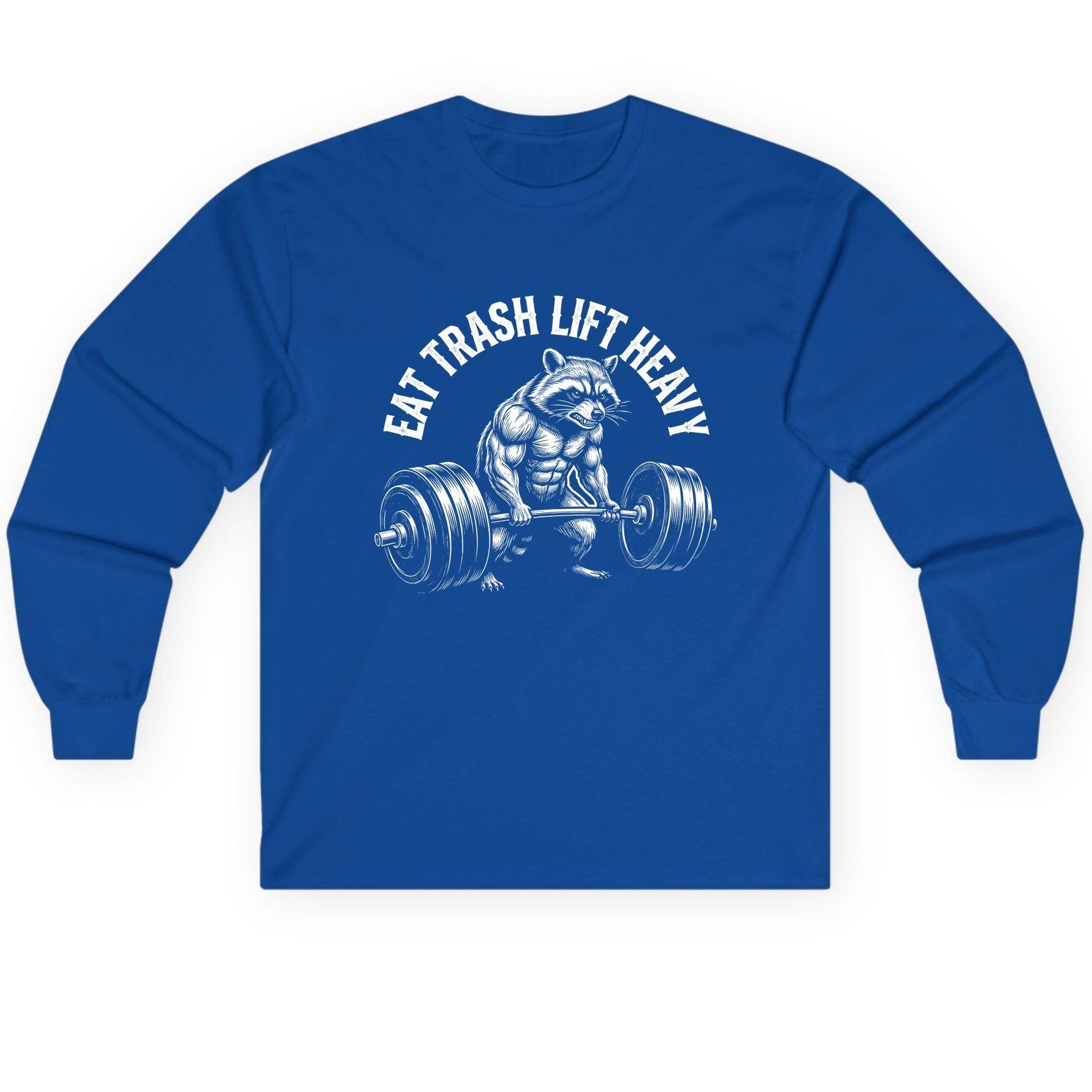 Eat Trash Lift Heavy raccoon Long Sleeve Tee Royal product mockup