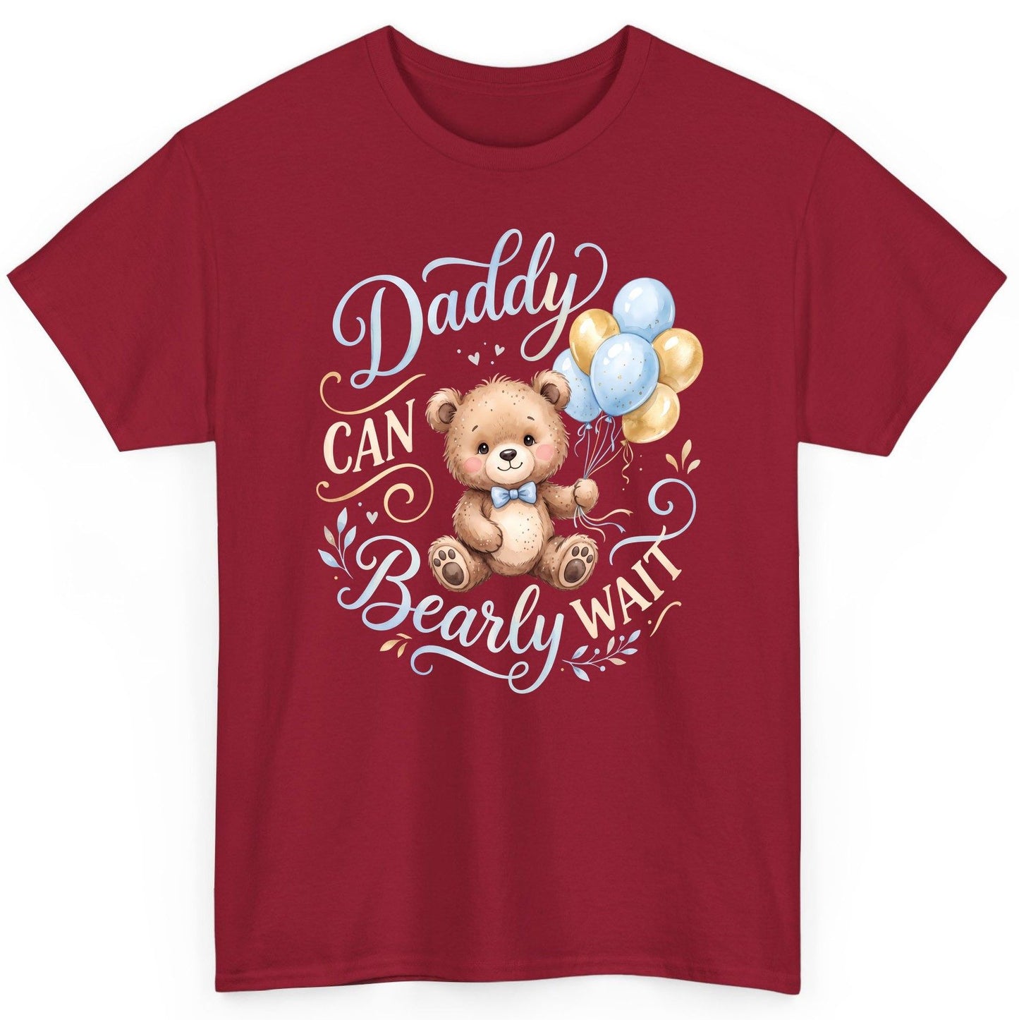Daddy CAN Bearly WAIT Teddy Bear T-Shirt - product mockup - Cardinal Red