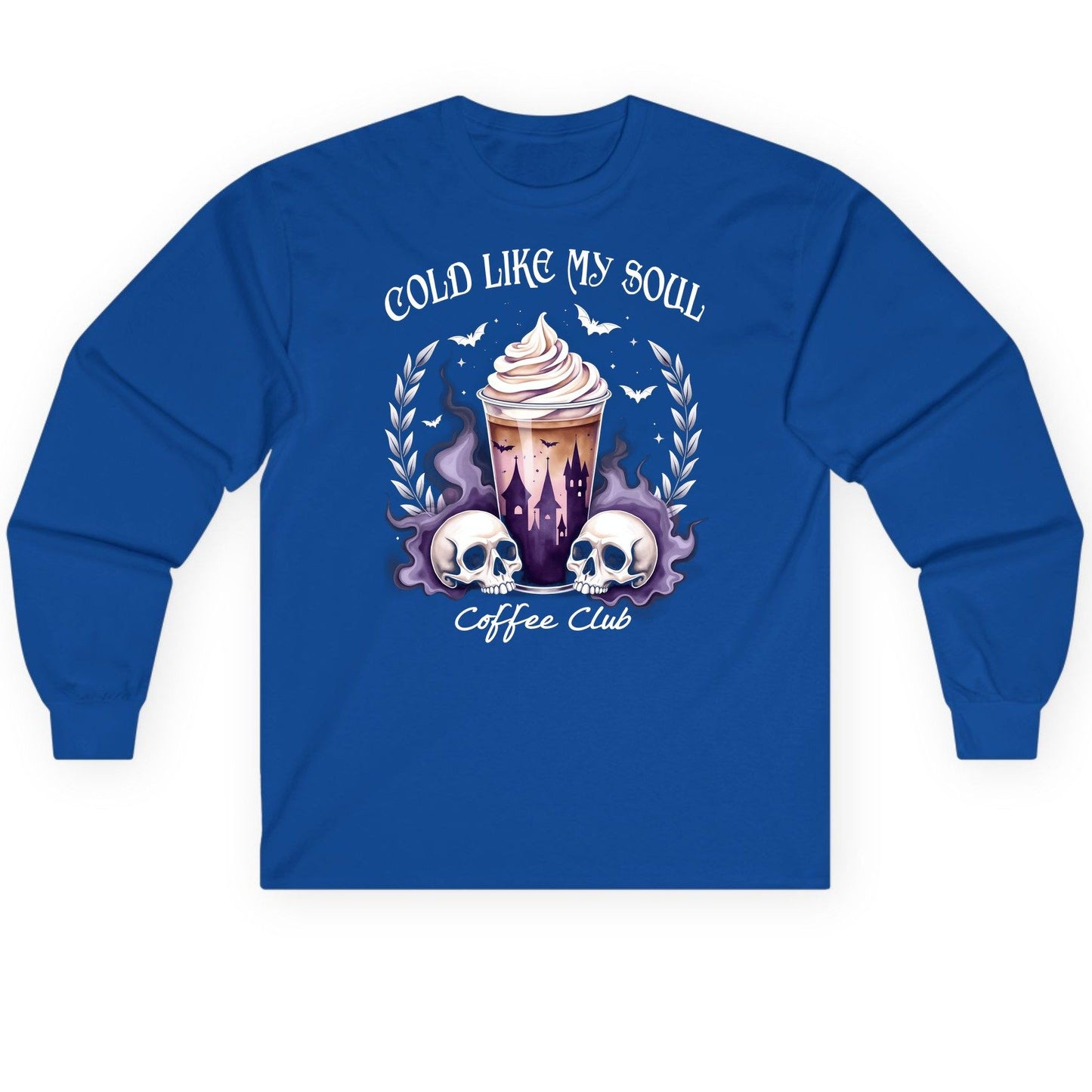 Cold Like My Soul Coffee Club gothic iced coffee Long Sleeve Tee Royal product mockup