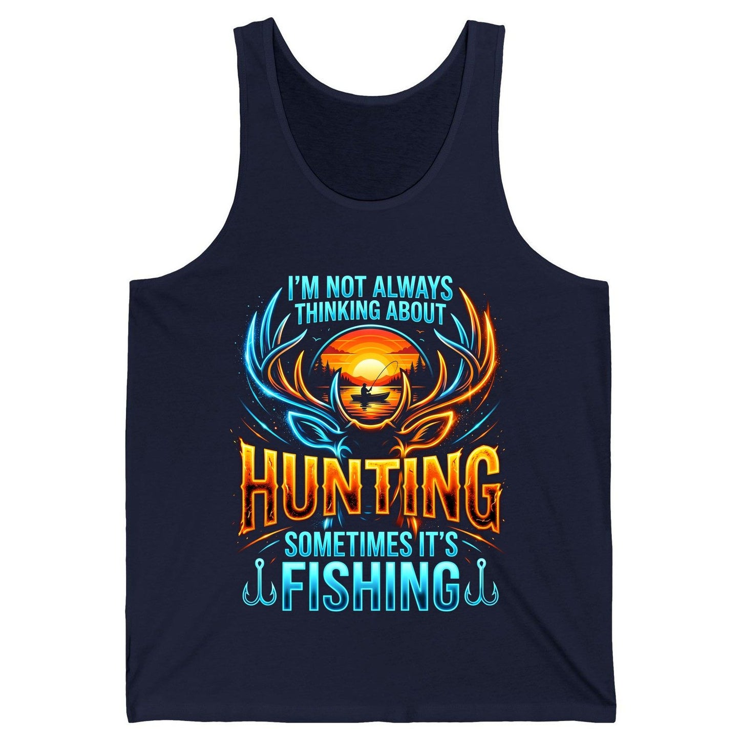 I'm Not Always Thinking About Hunting Sometimes It's Fishing hunting and fishing Tank Top Navy product mockup