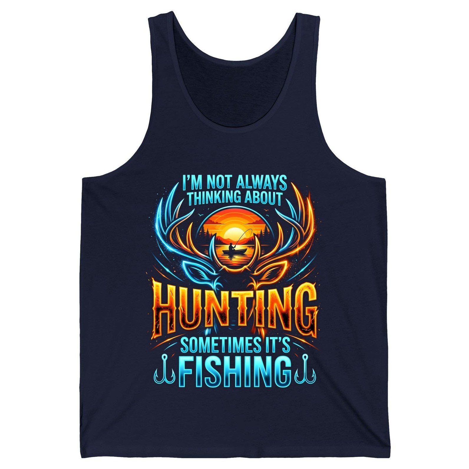 I'm Not Always Thinking About Hunting Sometimes It's Fishing hunting and fishing Tank Top Navy product mockup