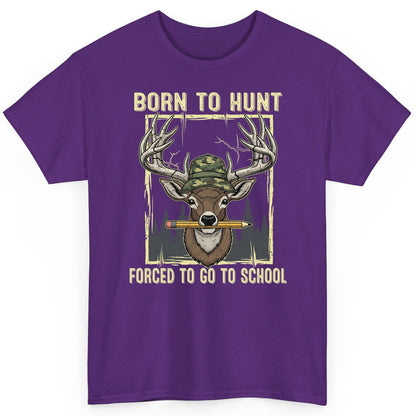 Born to Hunt Forced to Go to School hunting T-Shirt Purple product mockup