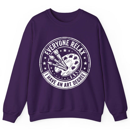 Everyone Relax I Have an Art Degree artists Sweatshirt Purple product mockup