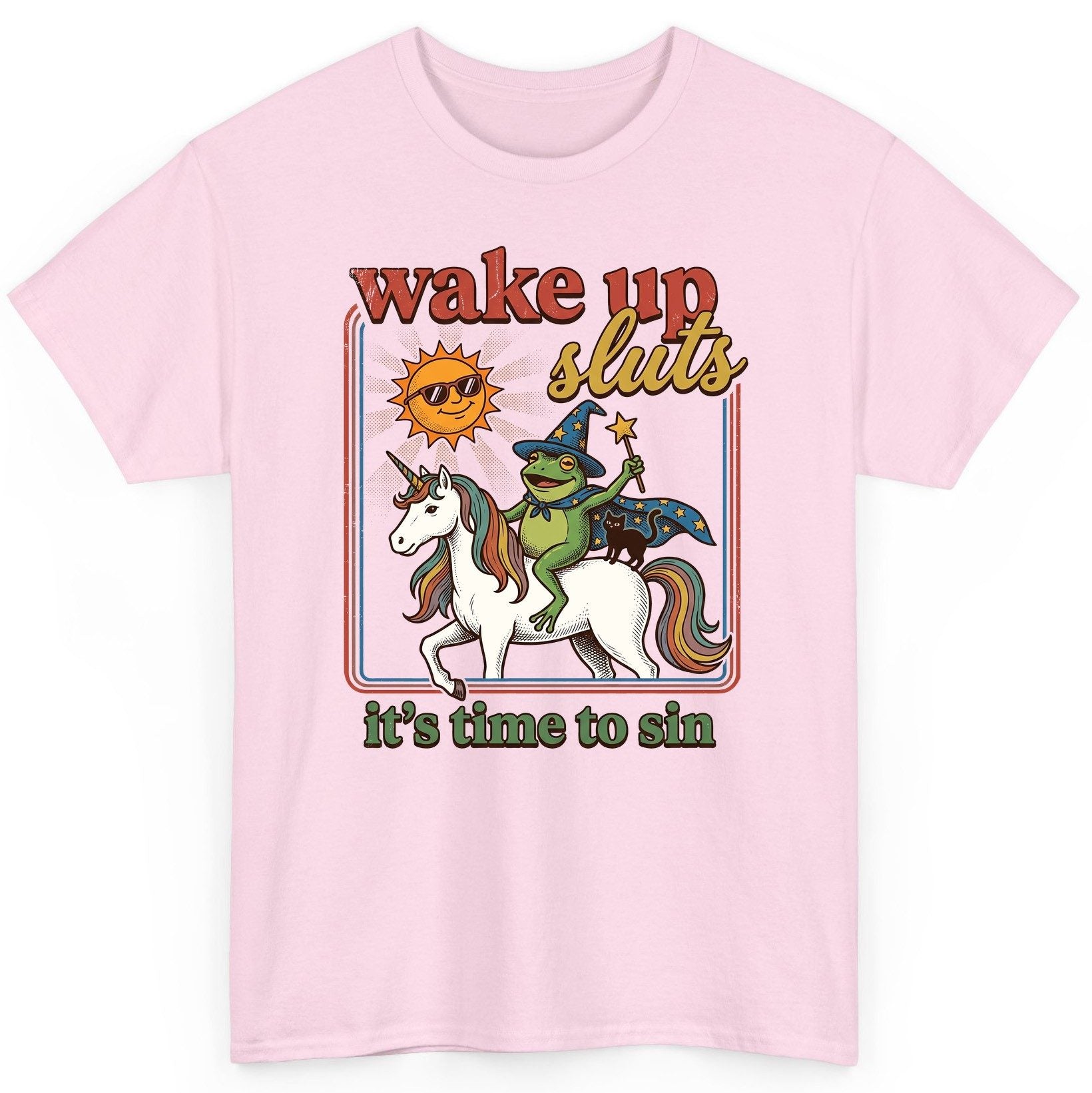 Wake Up Sluts It's Time to Sin Funny Wizard Frog T-Shirt - product mockup - Light Pink