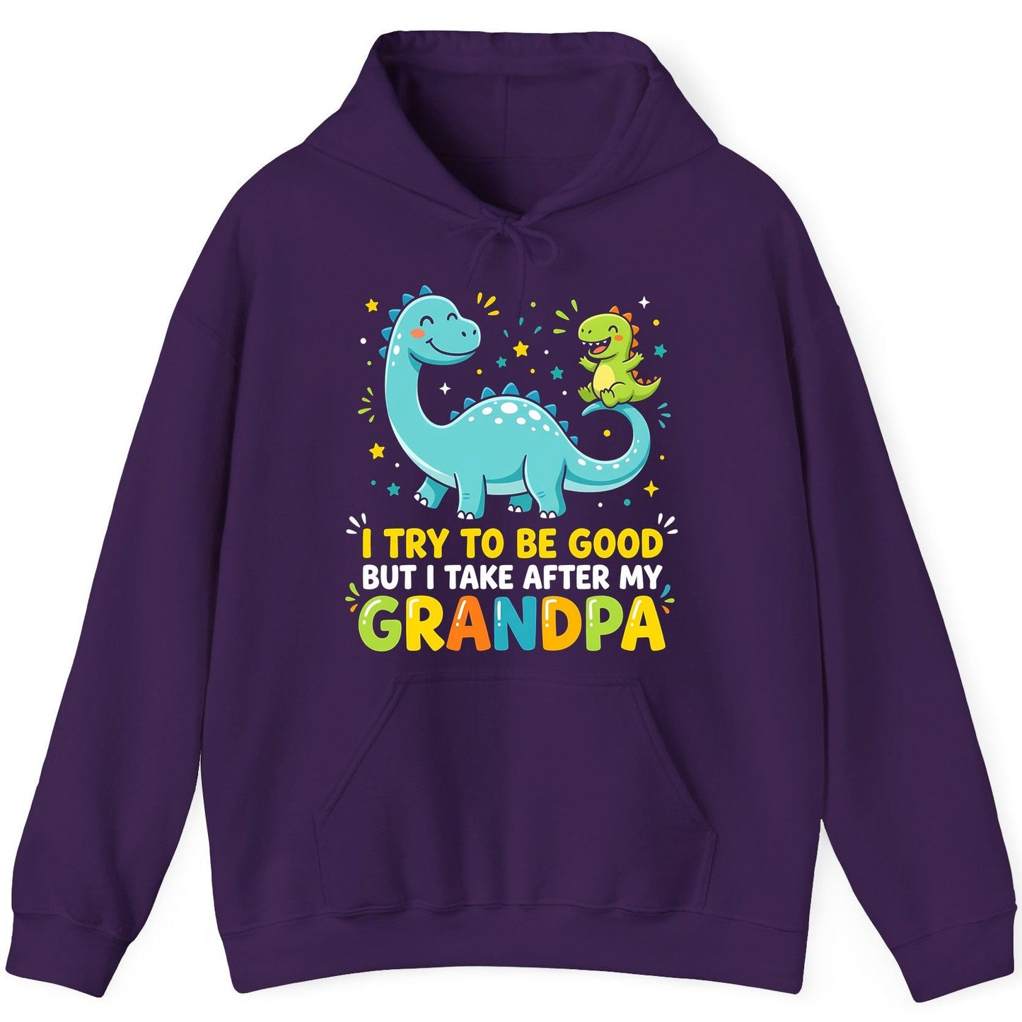 I TRY TO BE GOOD BUT I TAKE AFTER MY Grandpa Funny Dinosaur Hoodie - product mockup - Purple