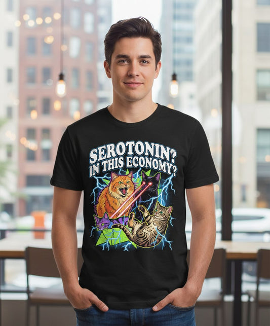 Serotonin in This Economy? cats T-Shirt Black lifestyle mockup
