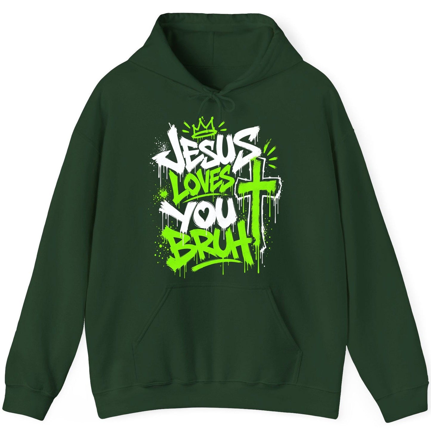 Jesus Loves You Bruh Christian Hoodie - product mockup - Forest Green