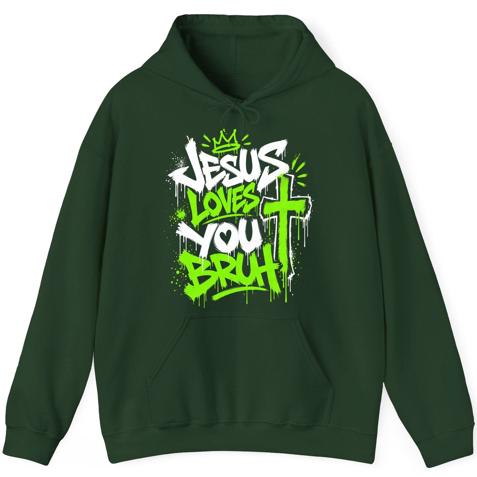 Jesus Loves You Bruh Christian Hoodie - product mockup - Forest Green