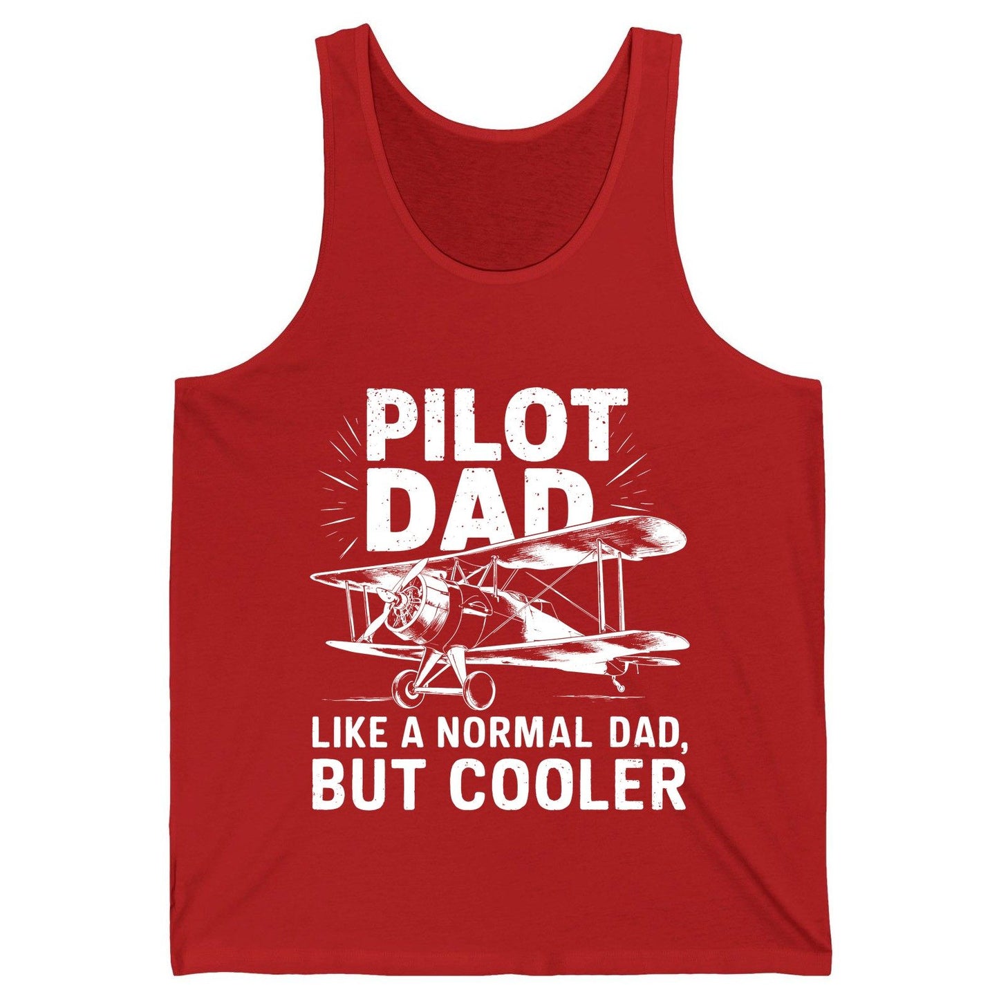 Pilot Dad, Like a Normal Dad, but Cooler pilot dad Tank Top Red product mockup