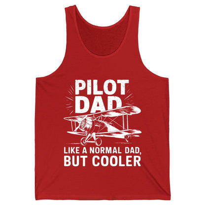 Pilot Dad, Like a Normal Dad, but Cooler pilot dad Tank Top Red product mockup