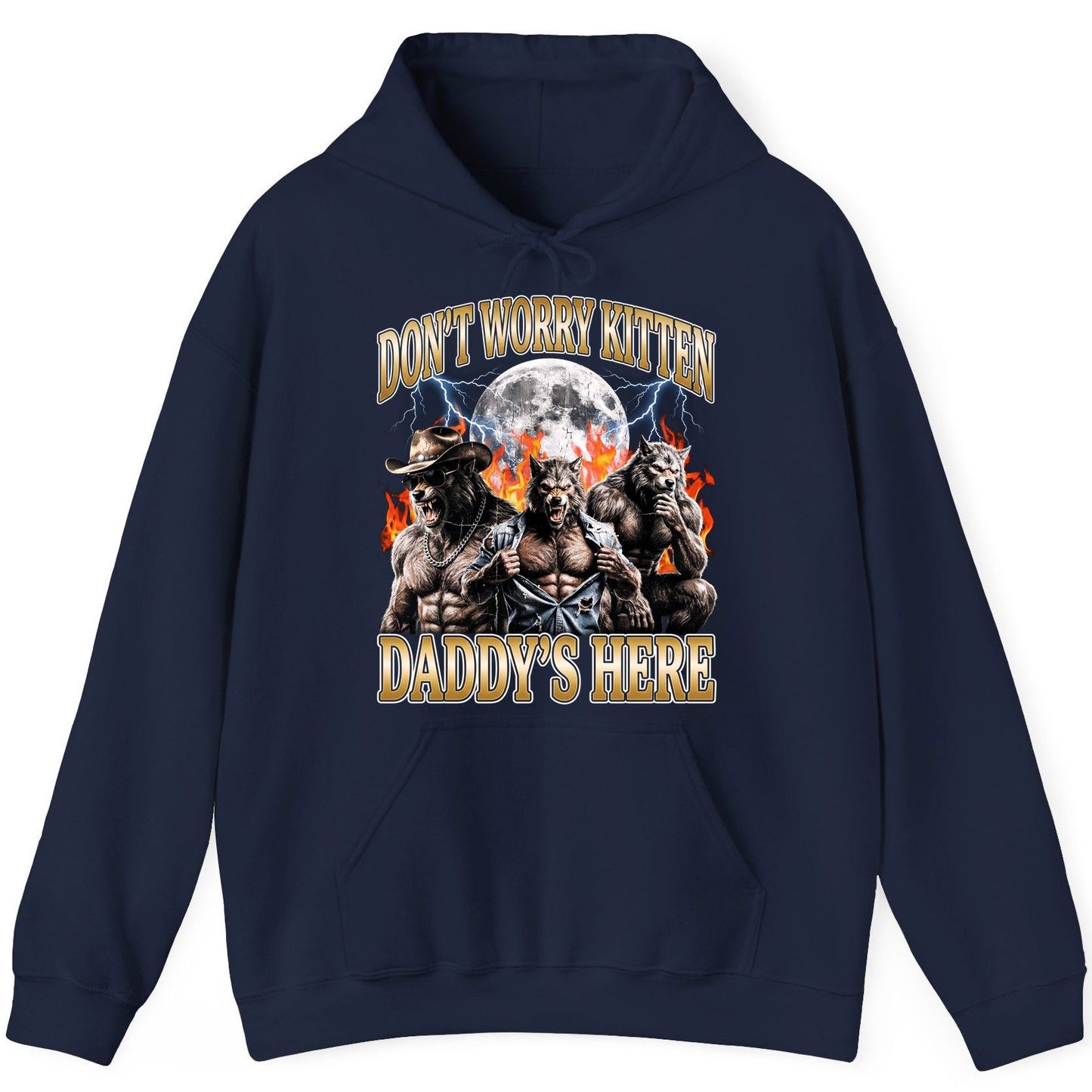 Don't Worry Kitten Daddy's Here werewolves Hoodie Navy product mockup