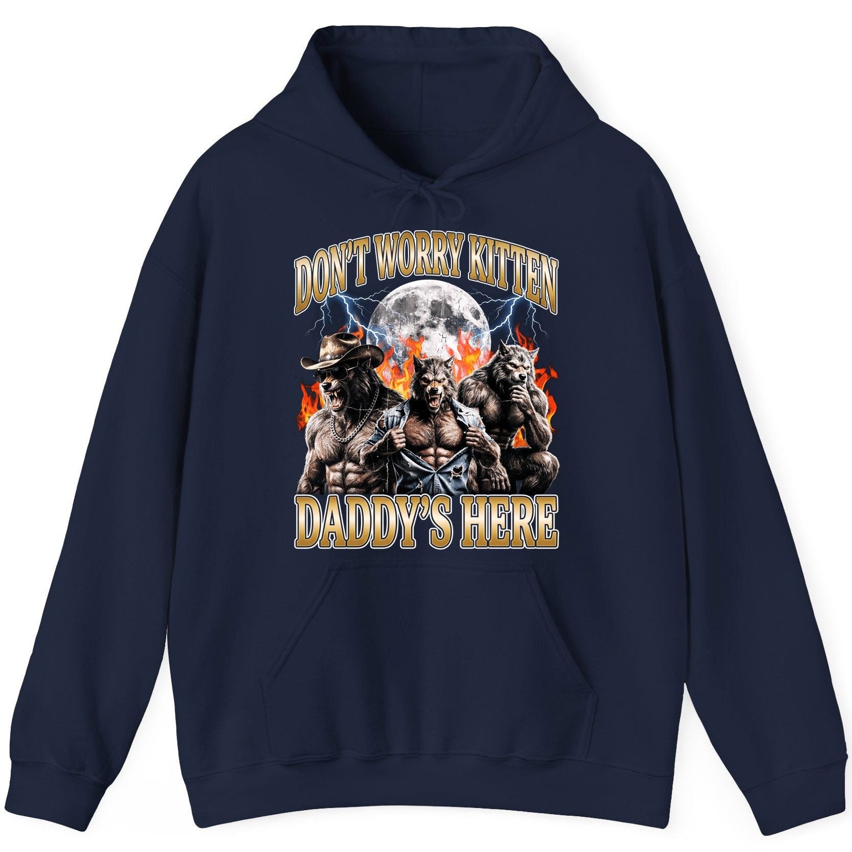 Don't Worry Kitten Daddy's Here werewolves Hoodie Navy product mockup