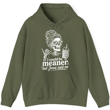 I Could Be Meaner but Jesus Said No Funny Christian Skeleton Hoodie - product mockup - Military Green