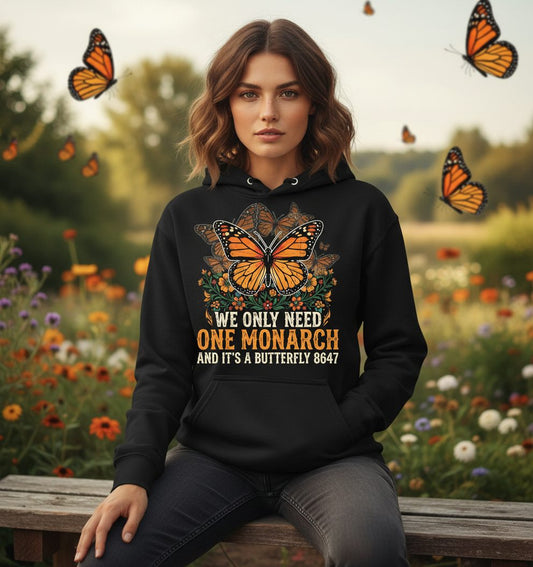 WE ONLY NEED ONE Monarch AND IT'S a Butterfly 8647 Vintage Hoodie - lifestyle model mockup - Black