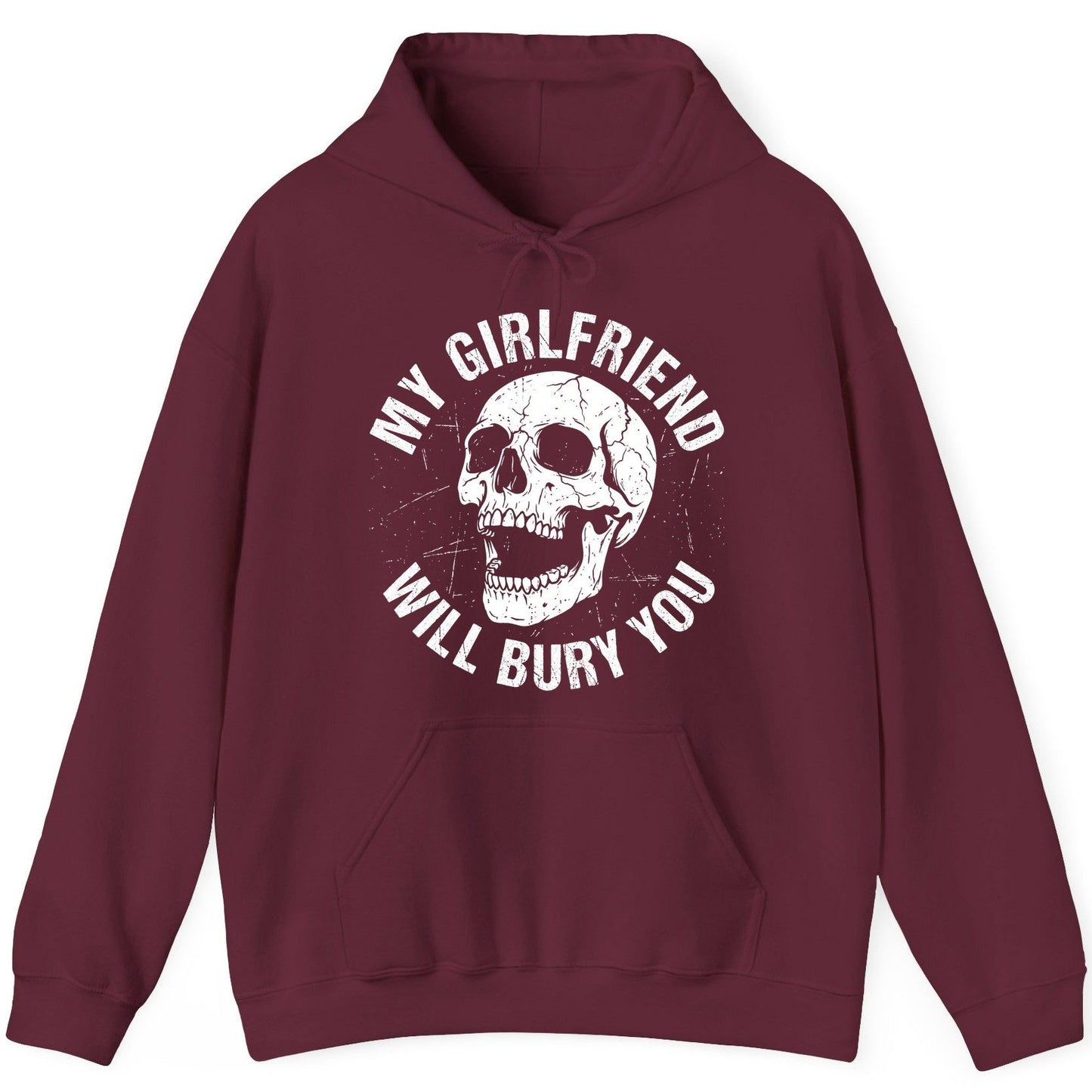 My Girlfriend Will Bury You skull Hoodie Maroon product mockup
