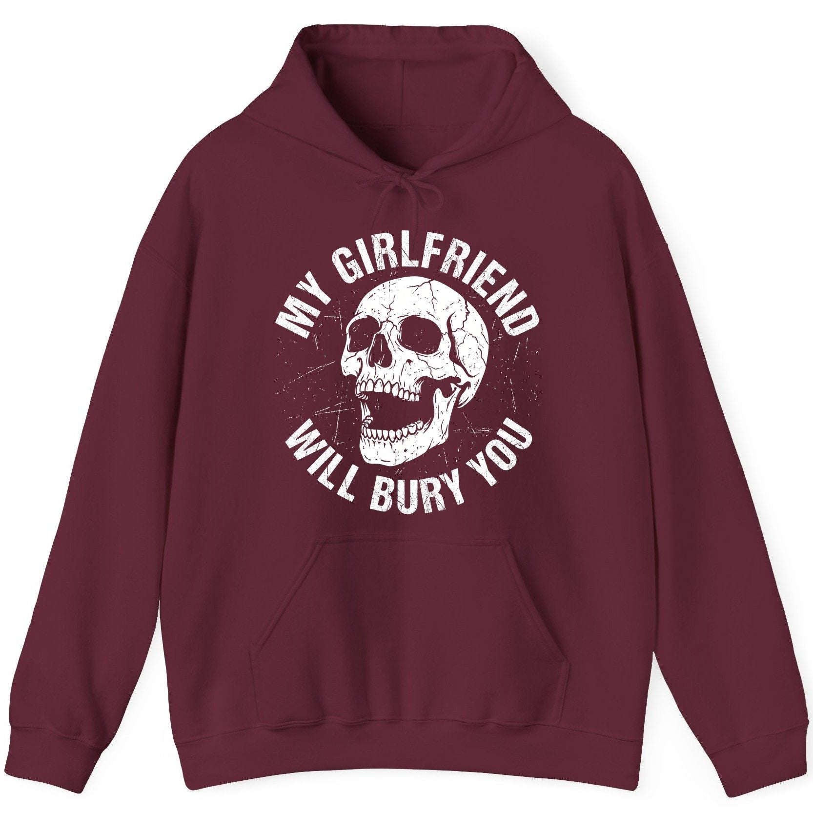 My Girlfriend Will Bury You skull Hoodie Maroon product mockup