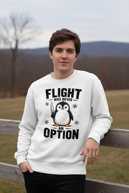 Flight Was Never an Option Funny Penguin Sweatshirt - lifestyle model mockup - White