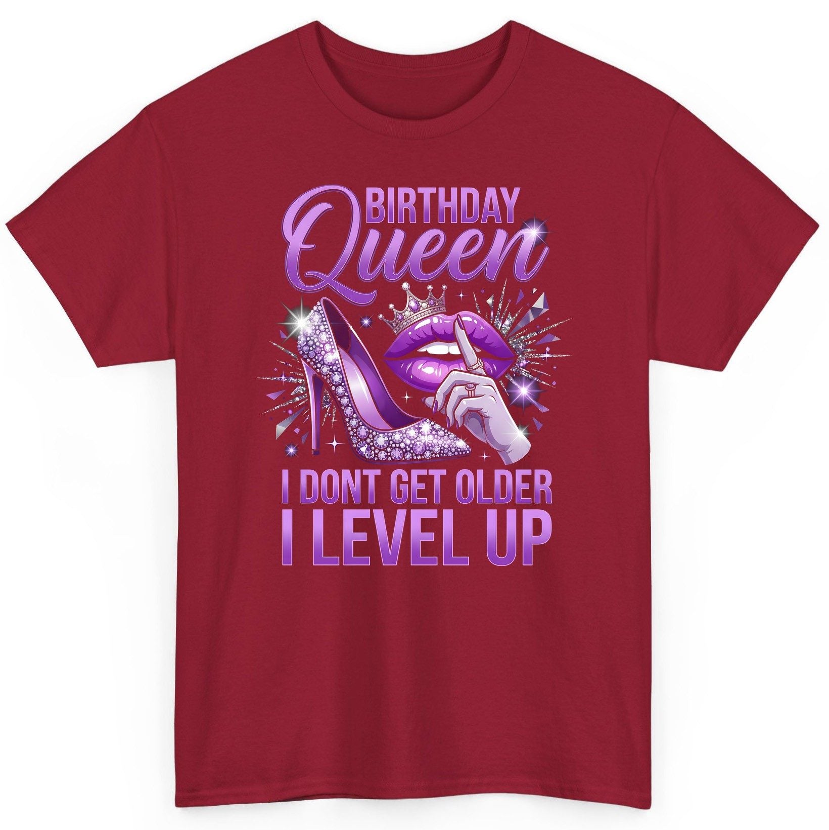 Birthday Queen I Don't Get Older I Level Up birthday celebration T-Shirt Cardinal Red product mockup