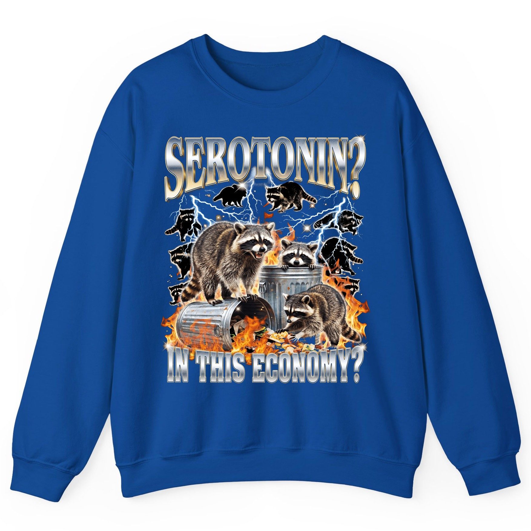 Serotonin in This Economy? raccoons Sweatshirt Royal product mockup