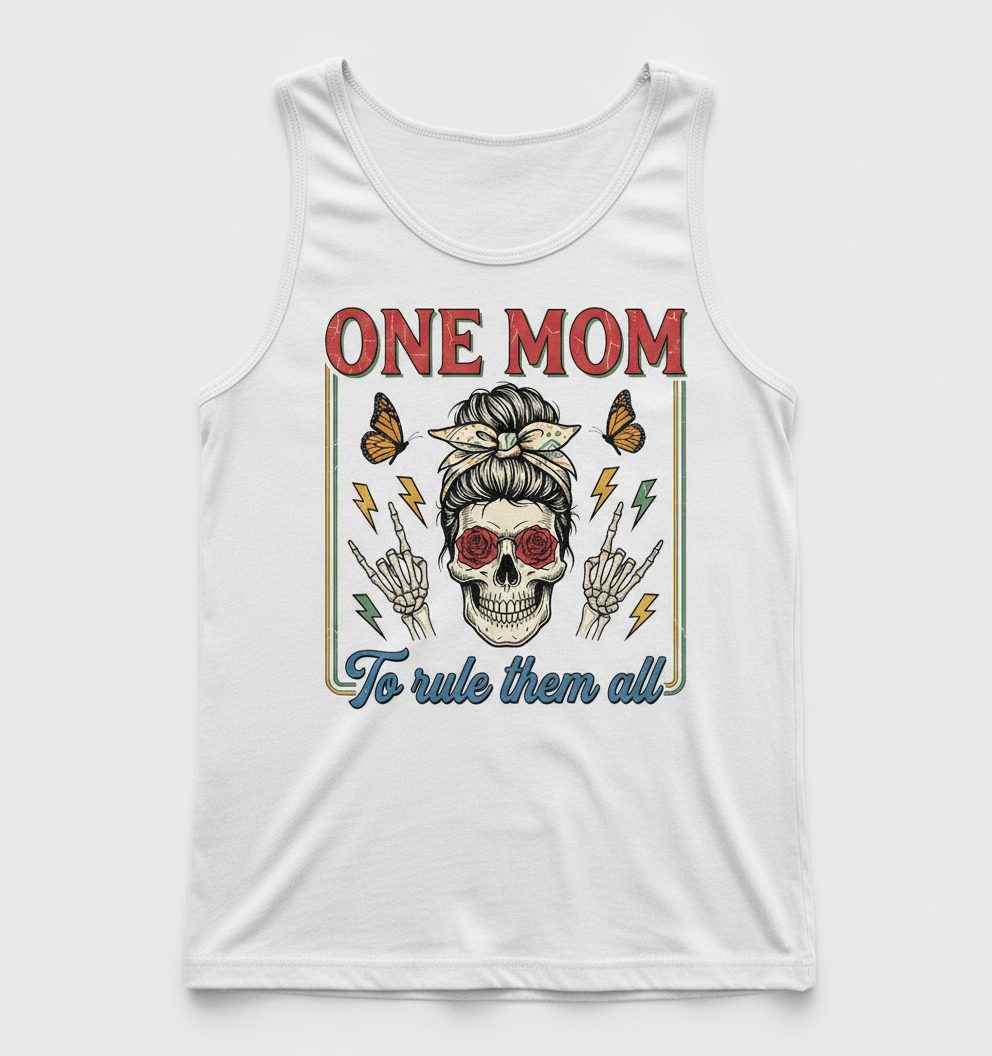 ONE MOM to Rule Them All Funny Skull Tank Top - product mockup - White