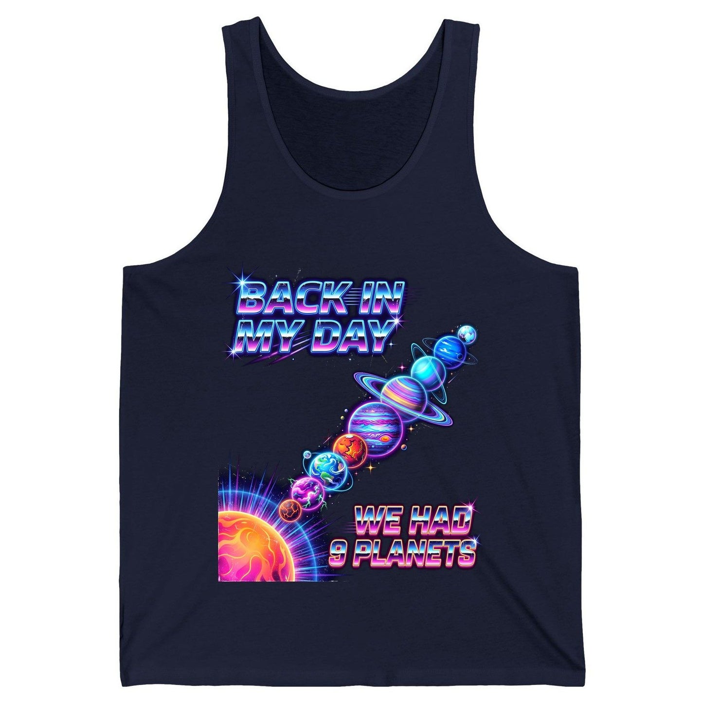 BACK IN MY DAY WE HAD 9 Planets Funny Solar System Tank Top - product mockup - Navy