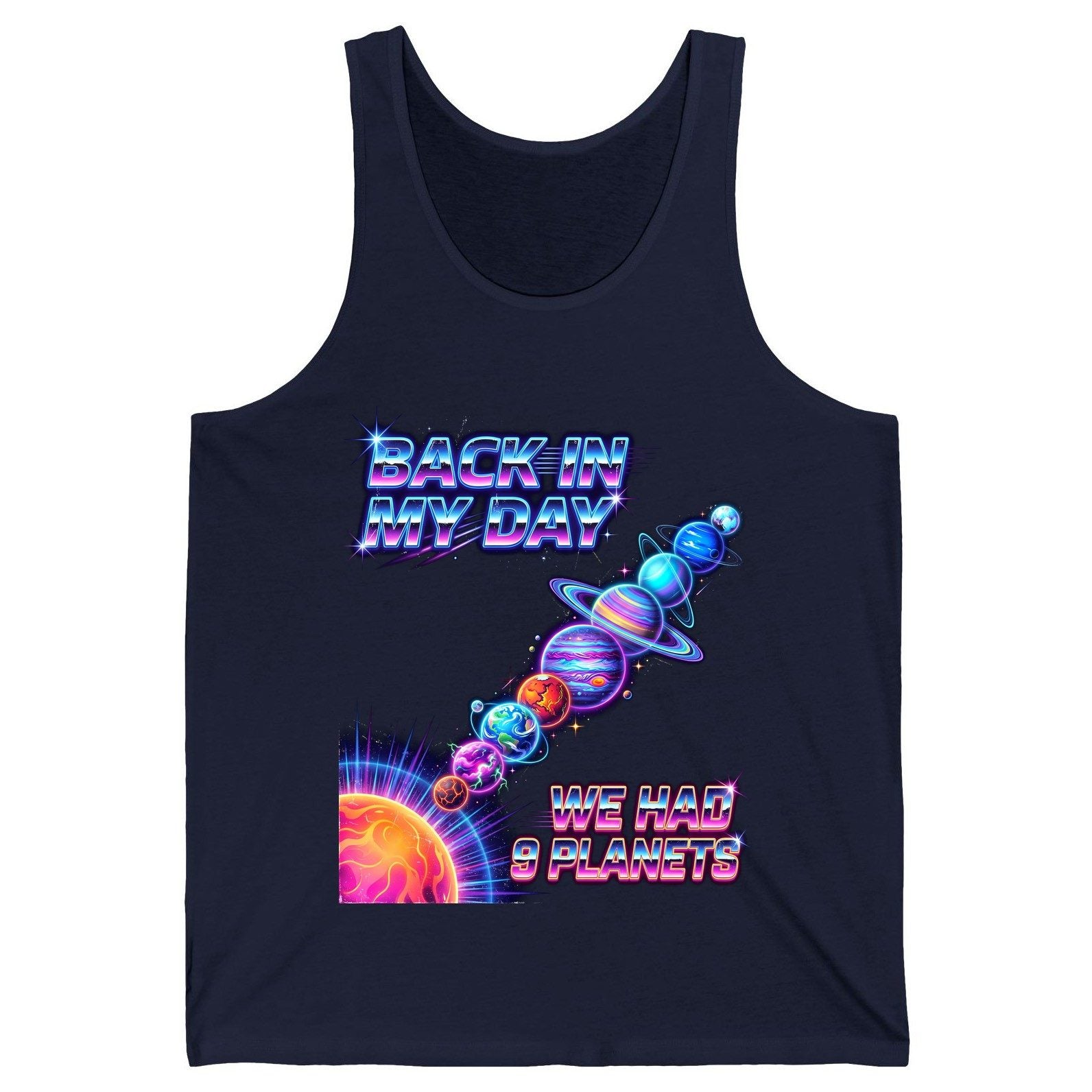 BACK IN MY DAY WE HAD 9 Planets Funny Solar System Tank Top - product mockup - Navy