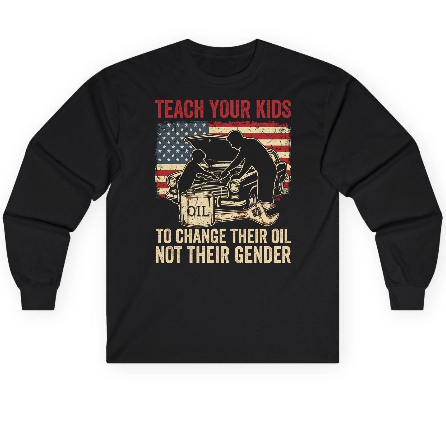 Teach Your Kids to Change Their Oil Not Their Gender car mechanic Long Sleeve Tee Black product mockup