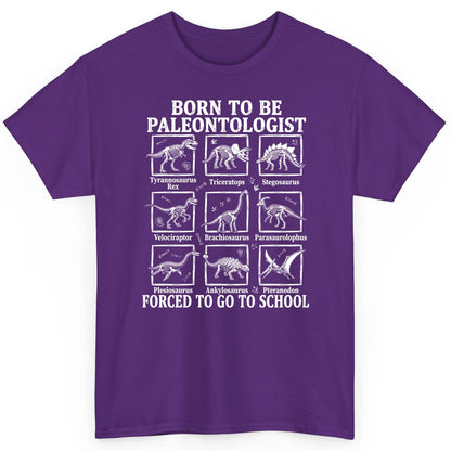 Born to Be Paleontologist Forced to Go to School dinosaurs T-Shirt Purple product mockup