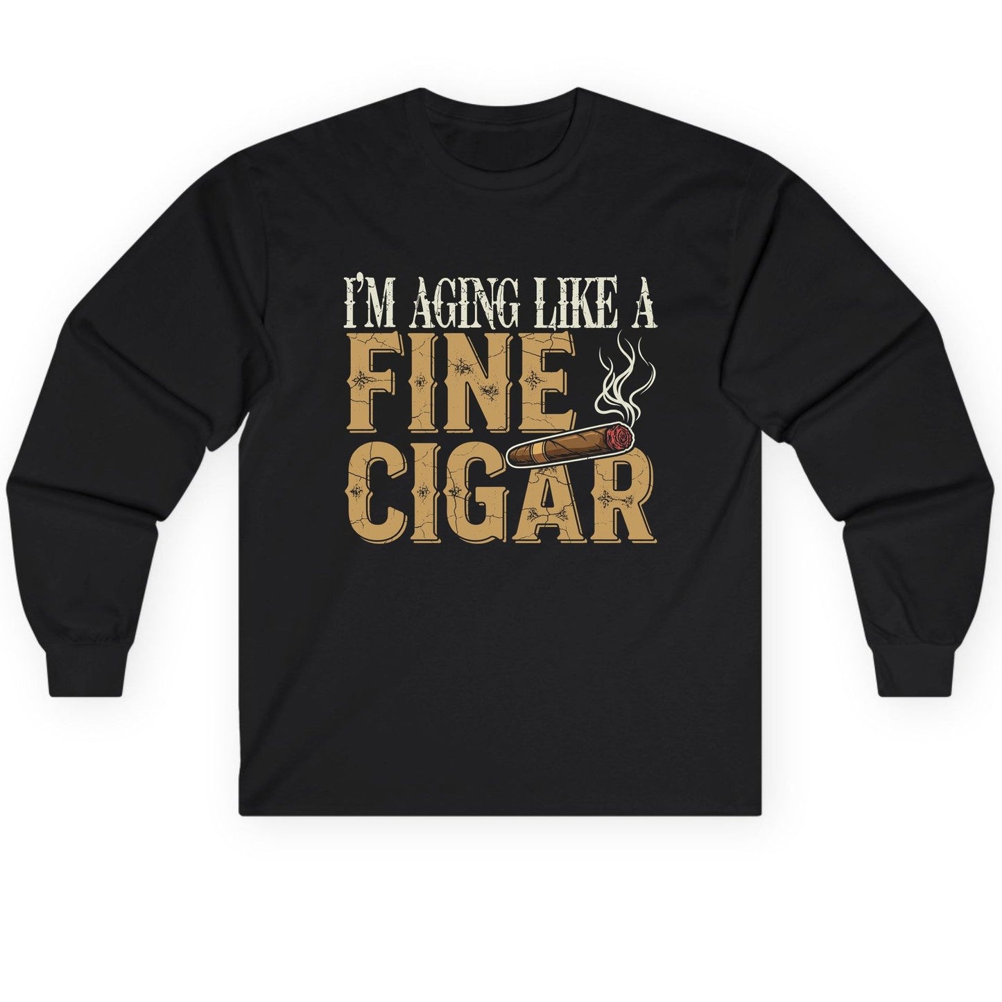 I'm Aging Like a Fine Cigar cigar smoking Long Sleeve Tee Black product mockup