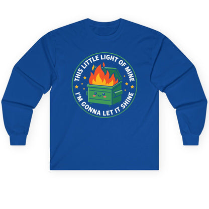 This little light of mine I'm gonna let it shine Dumpster Fire Long Sleeve Tee Royal product mockup