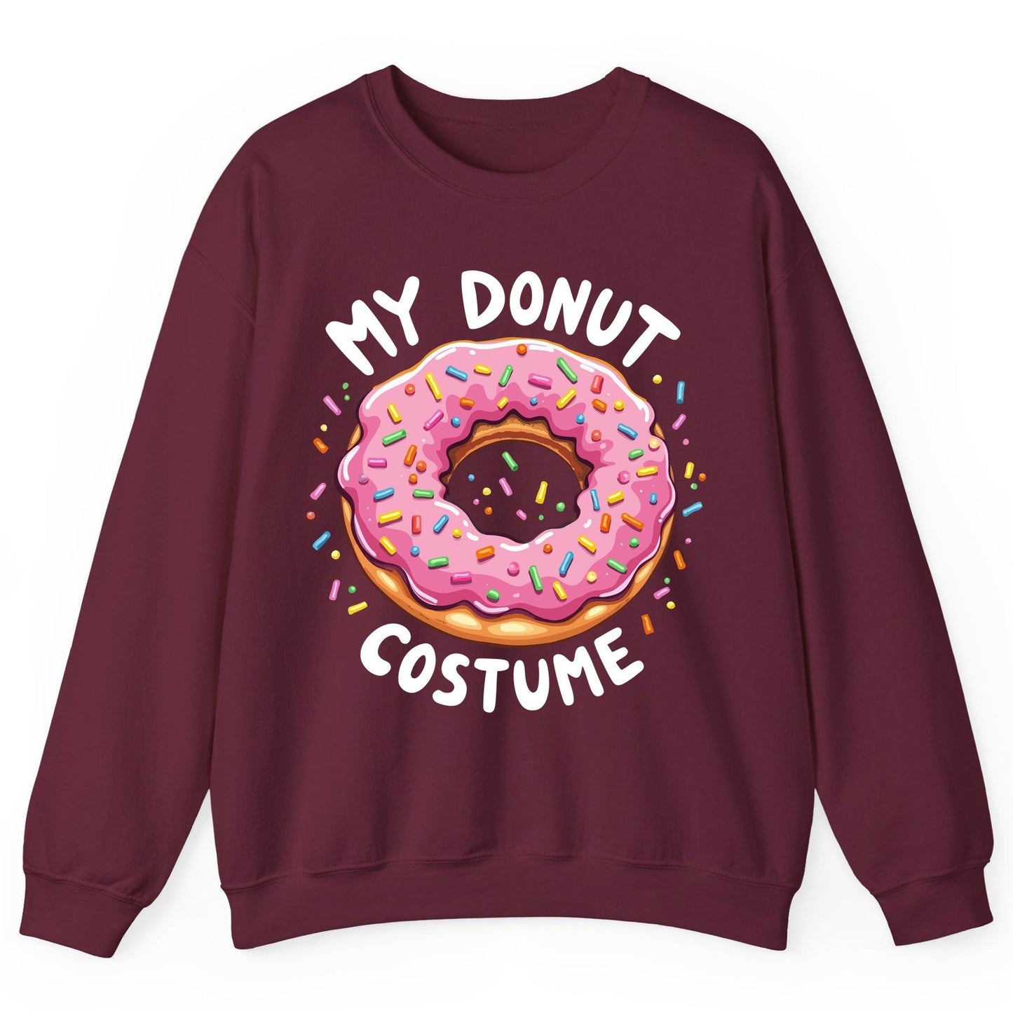 My Donut Costume donut Sweatshirt Maroon product mockup