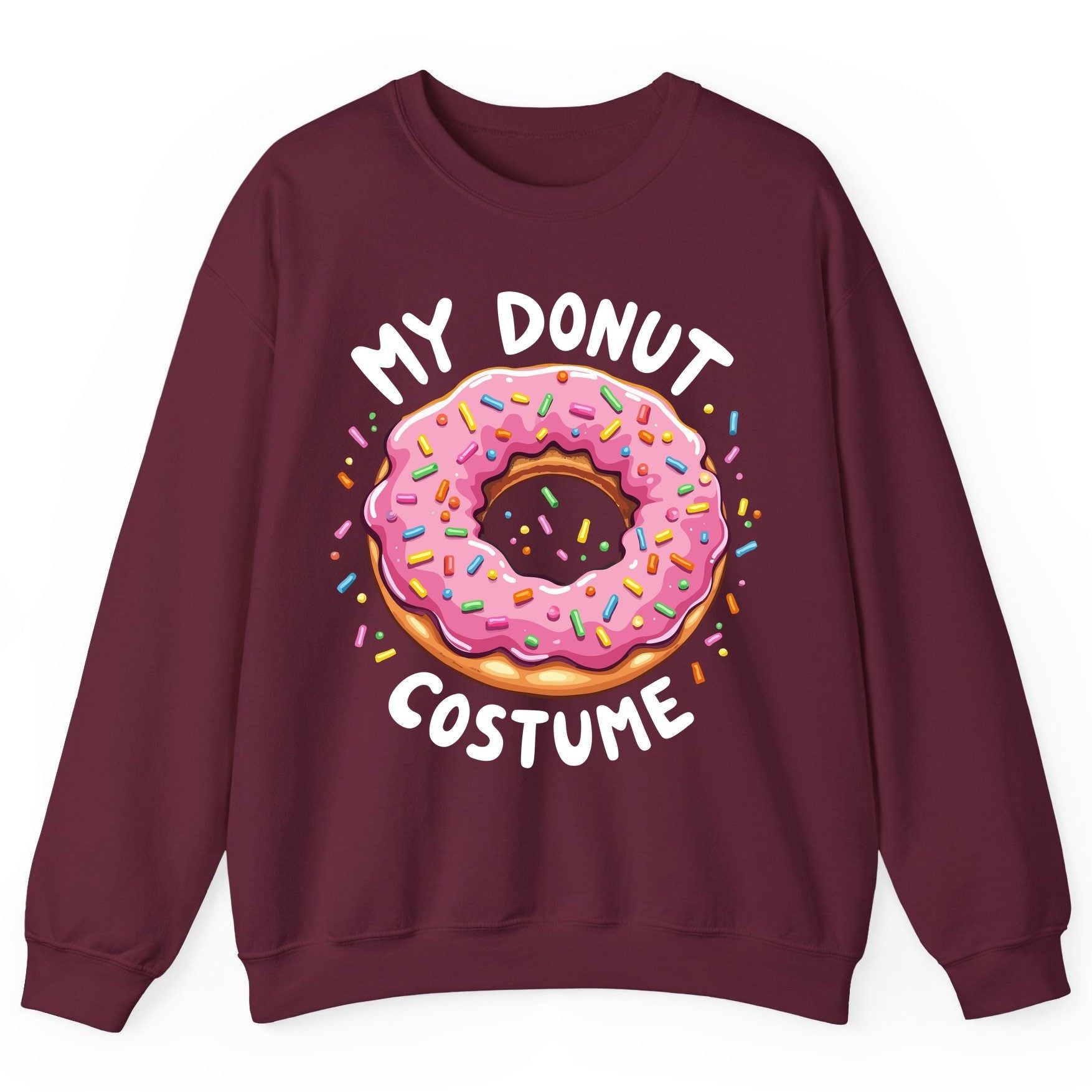 My Donut Costume donut Sweatshirt Maroon product mockup