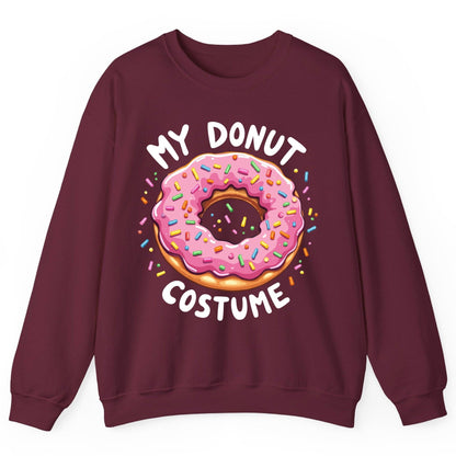 My Donut Costume donut Sweatshirt Maroon product mockup