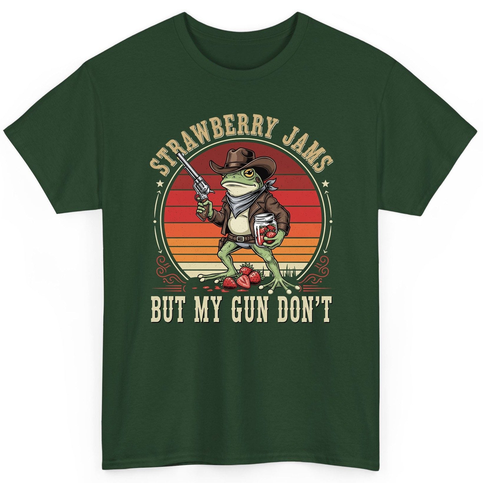 Strawberry Jams but My Gun Don't cowboy frog T-Shirt Forest Green product mockup