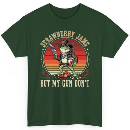 Strawberry Jams but My Gun Don't cowboy frog T-Shirt Forest Green product mockup