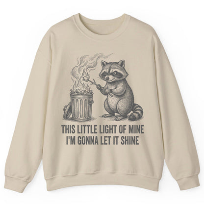 THIS LITTLE LIGHT OF MINE I'M GONNA LET IT SHINE Raccoon Sweatshirt Sand product mockup
