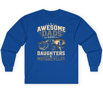 Awesome Dads Have Daughters & Motorcycles biker dad Long Sleeve Tee Royal product mockup