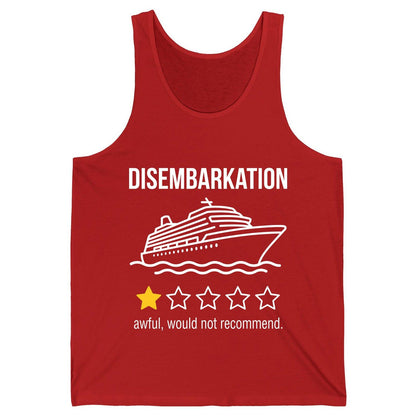 Disembarkation Awful, Would Not Recommend cruise ship humor Tank Top Red product mockup