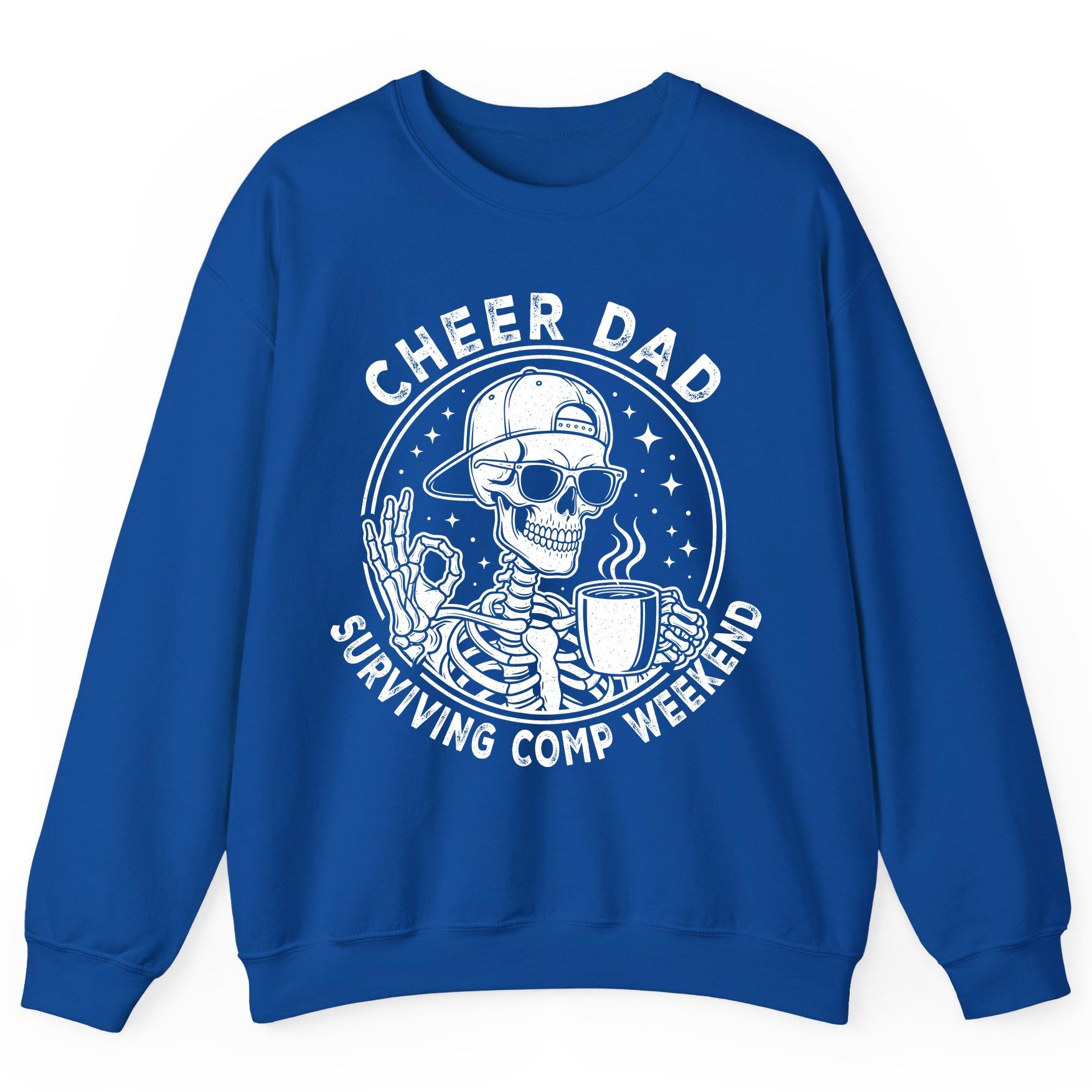 Cheer Dad Surviving Comp Weekend cheer dad Sweatshirt Royal product mockup