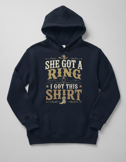 SHE GOT a RING I GOT THIS SHIRT Funny Bachelor Party Hoodie - product mockup - Navy
